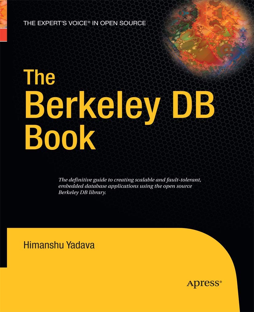 The Berkeley DB Book: A Comprehensive Guide to Database Management