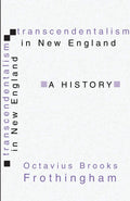 Transcendentalism in New England: A History - Classic Study