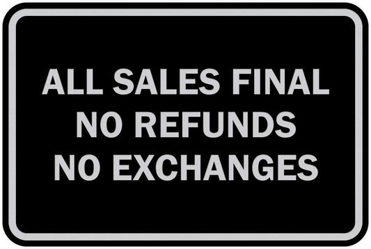 Classic Framed All Sales Final Sign - Durable & Elegant Design