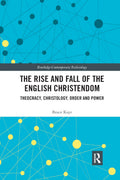 The Rise and Fall of the English Christendom: A Deep Dive