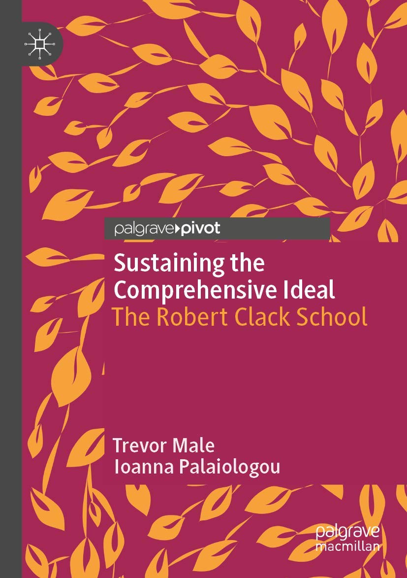 Sustaining the Comprehensive Ideal: The Robert Clack School Review