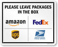 Package Delivery Instructions Sign 24 x 30 in - Durable Aluminum