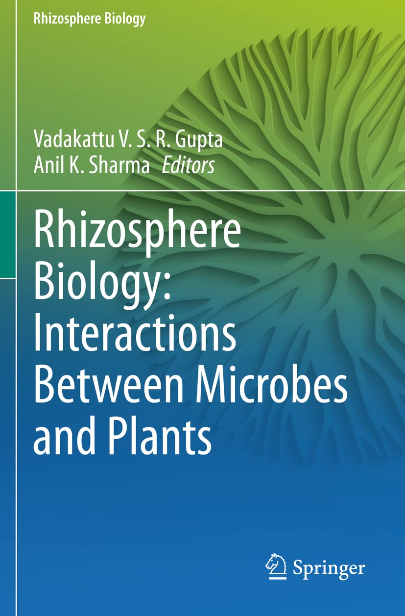 Rhizosphere Biology: Interactions Between Microbes and Plants Review