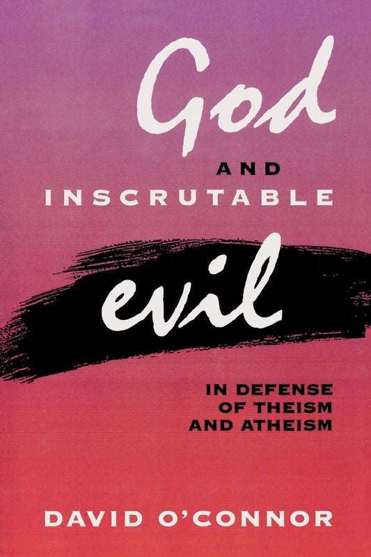 God and Inscrutable Evil: A Thought-Provoking Exploration