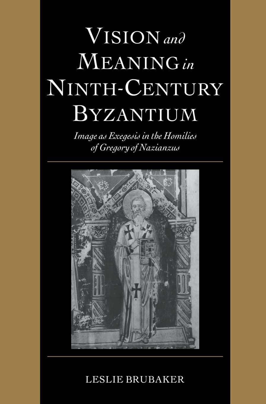 Vision and Meaning in Ninth-Century Byzantium: A Deep Dive