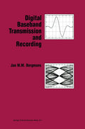 Digital Baseband Transmission and Recording - In-Depth DSP Reference