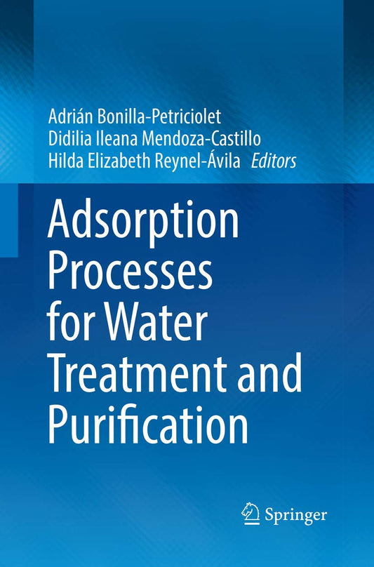 Adsorption Processes for Water Treatment and Purification Guide