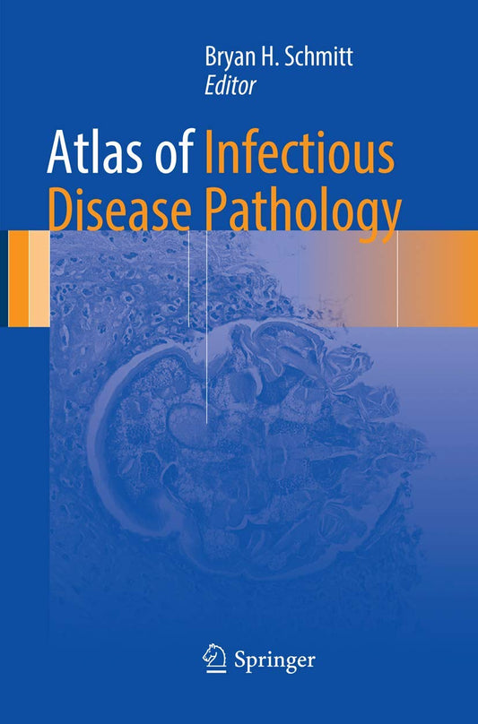 Atlas of Infectious Disease Pathology: Comprehensive Guide