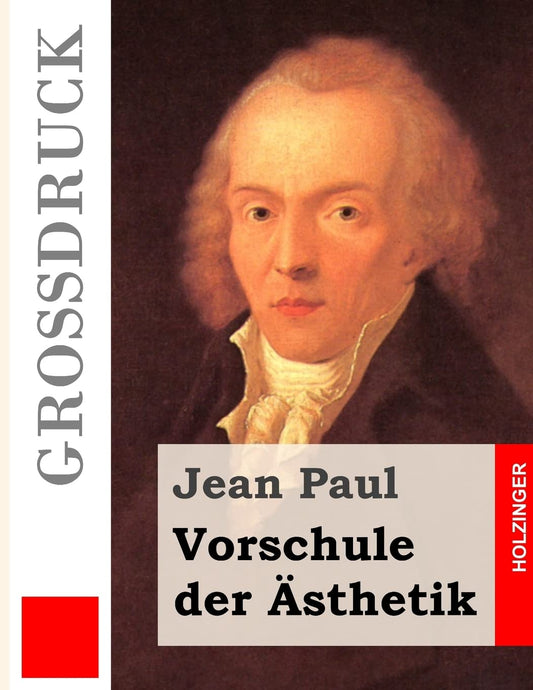 Vorschule der Asthetik by Jean Paul - A Comprehensive Guide