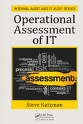 Operational Assessment of IT - Practical Organizational Guidance