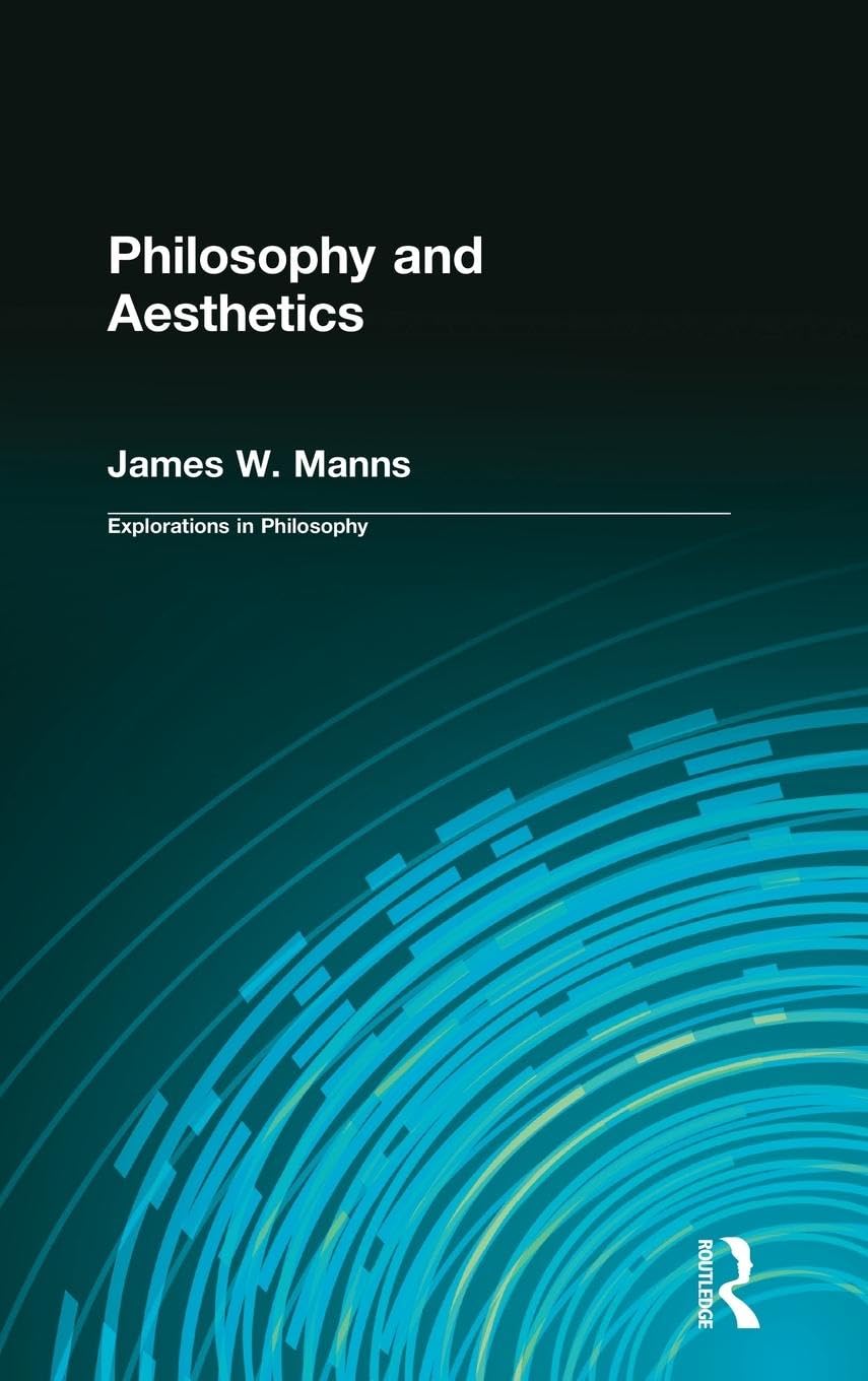 Philosophy and Aesthetics: Elegies on a City by James W. Manns