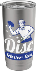 Ultimate Frisbee Disc Never Lies Player Spirit Stainless Steel Tumbler