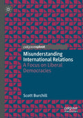 Misunderstanding International Relations: A Focus on Liberal