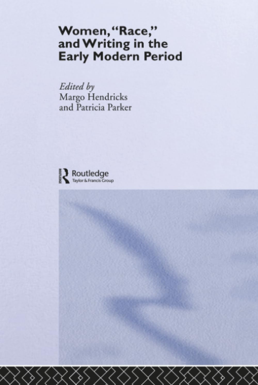 Women, Race and Writing in the Early Modern Period Review