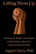 Lifting Them Up: Teaching the Hidden Curriculum to Help African
