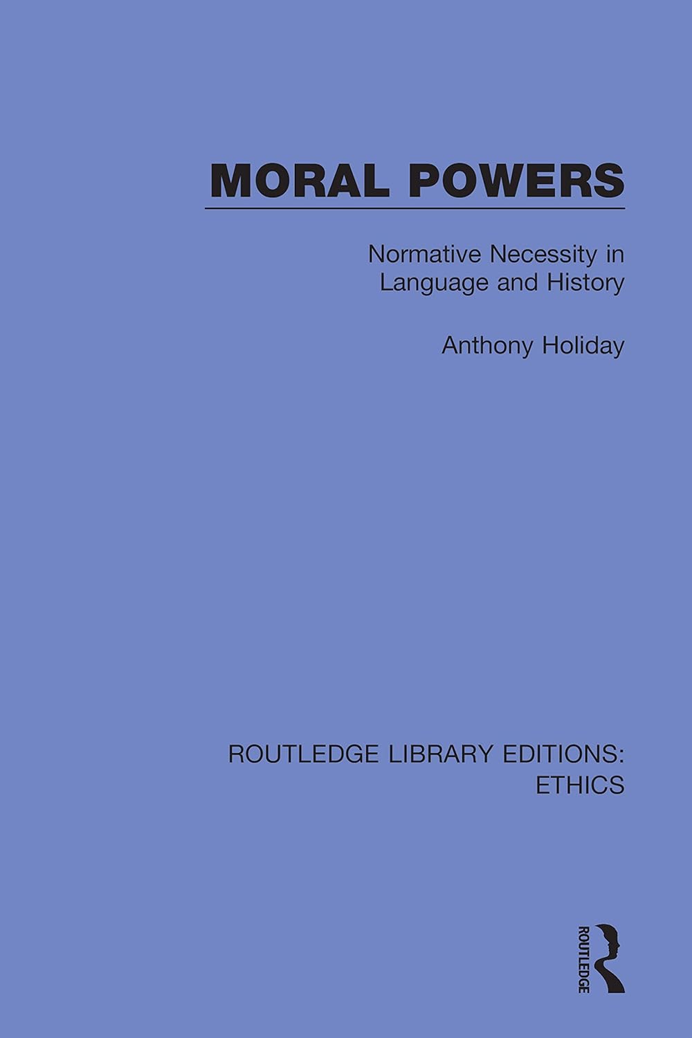 Moral Powers: A Comprehensive Exploration of Ethics Today