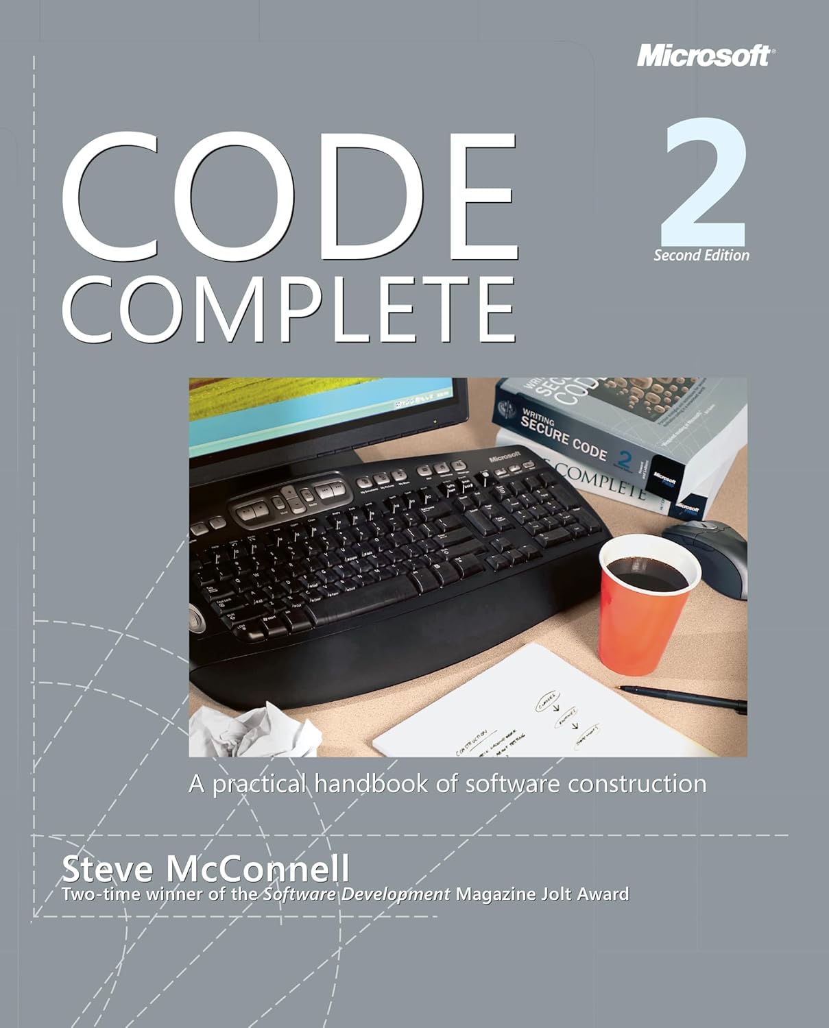 Code Complete: A Comprehensive Guide to Software Construction