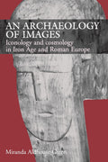 An Archaeology of Images: Exploring Visual History and Culture