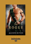 The Rogue Highland Romance Novel - Engaging Historical