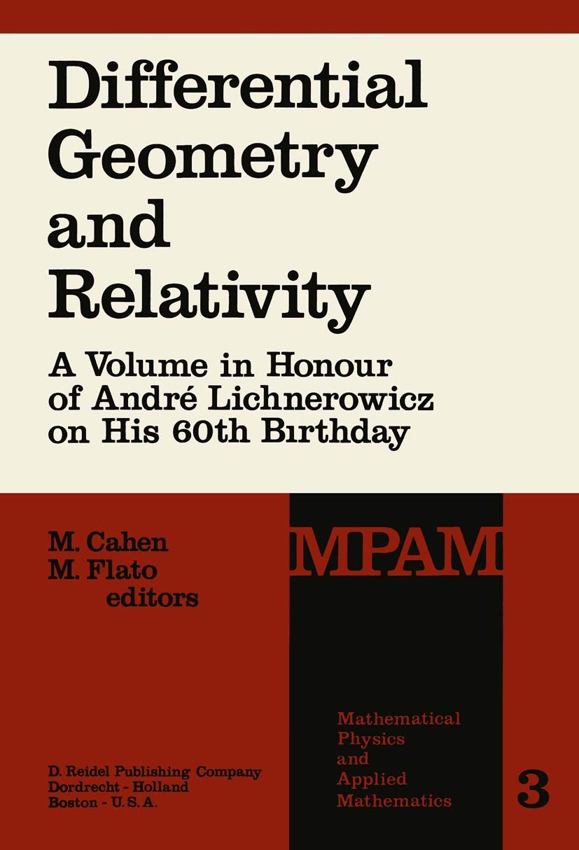 Differential Geometry and Relativity: A Tribute to Lichnerowicz