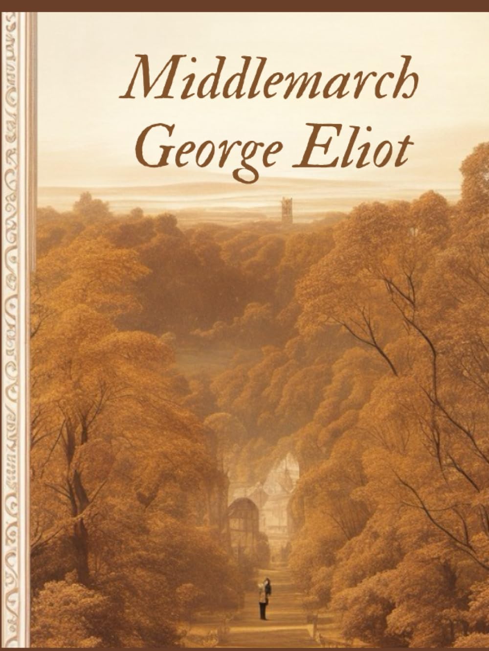 Middlemarch by George Eliot: A Deep Dive into Victorian Life