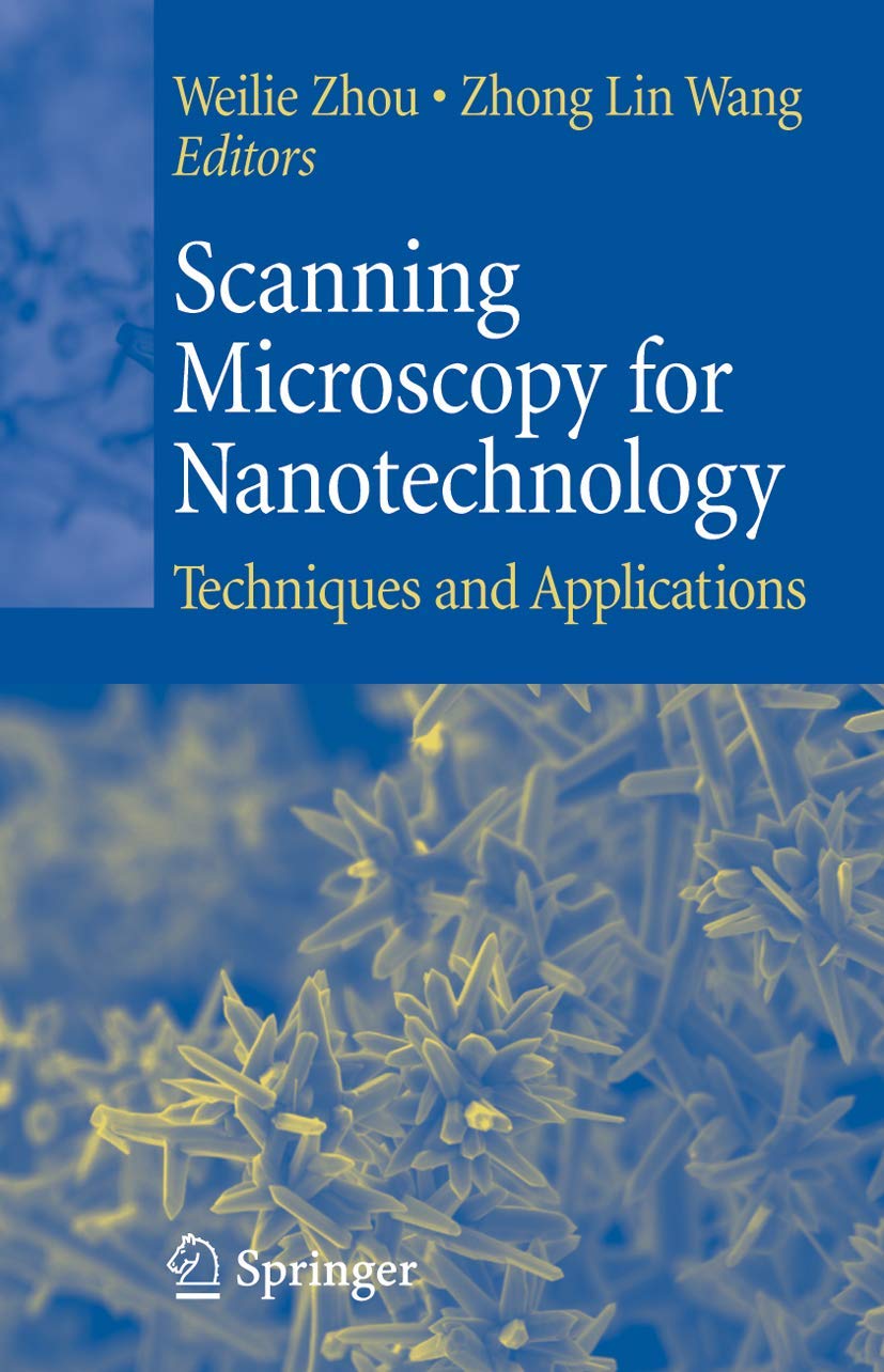 Scanning Microscopy Techniques and Applications in Nanotechnology