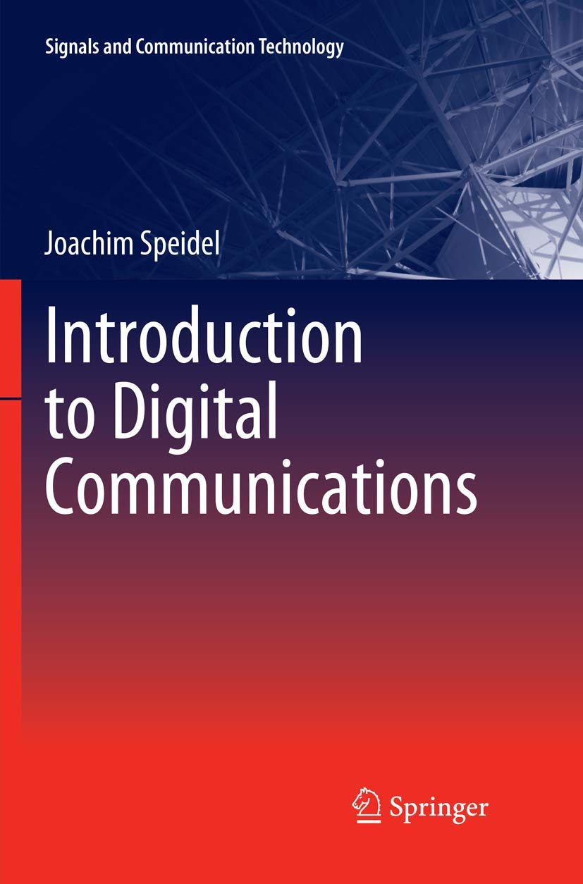 Introduction to Digital Communications: A Comprehensive Guide