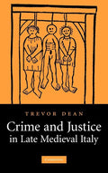 Crime and Justice in Late Medieval Italy - Scholarly History