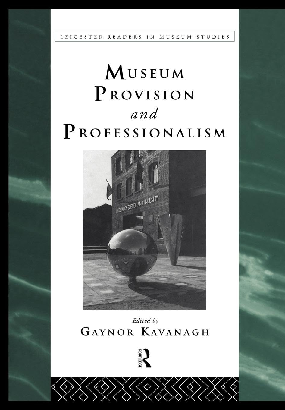 Museum Provision and Professionalism: A Comprehensive Guide