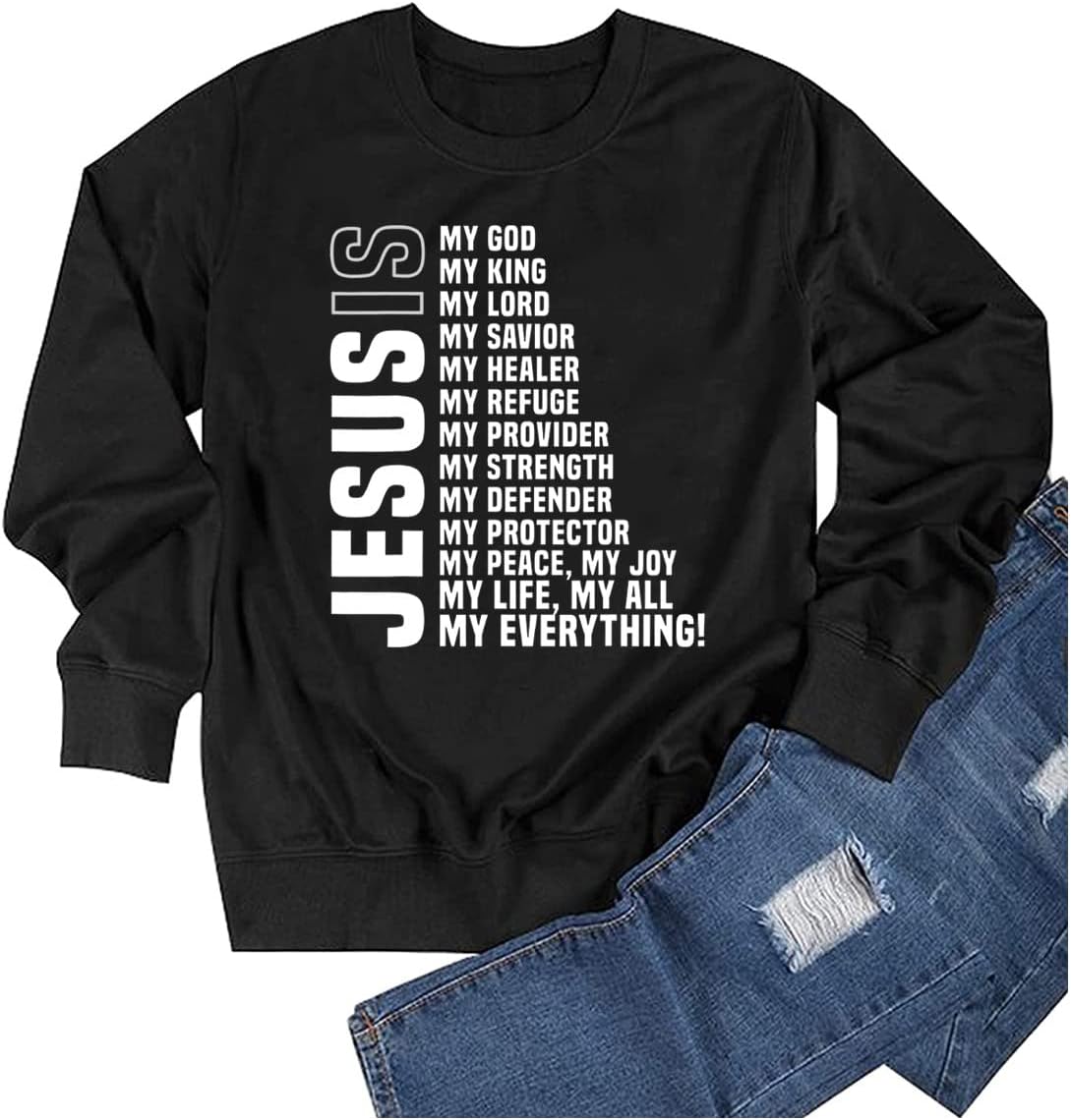 TSIIUO Jesus Everything Sweatshirt