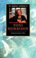 The Cambridge Companion to Toni Morrison - Comprehensive Guide