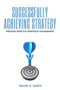 Successfully Achieving Strategy Through Effective Portfolio Management