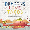 Dragons Love Tacos: A Fun and Whimsical Children's Book