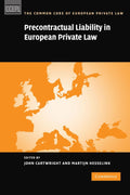 Precontractual Liability in European Private Law: Key Insights