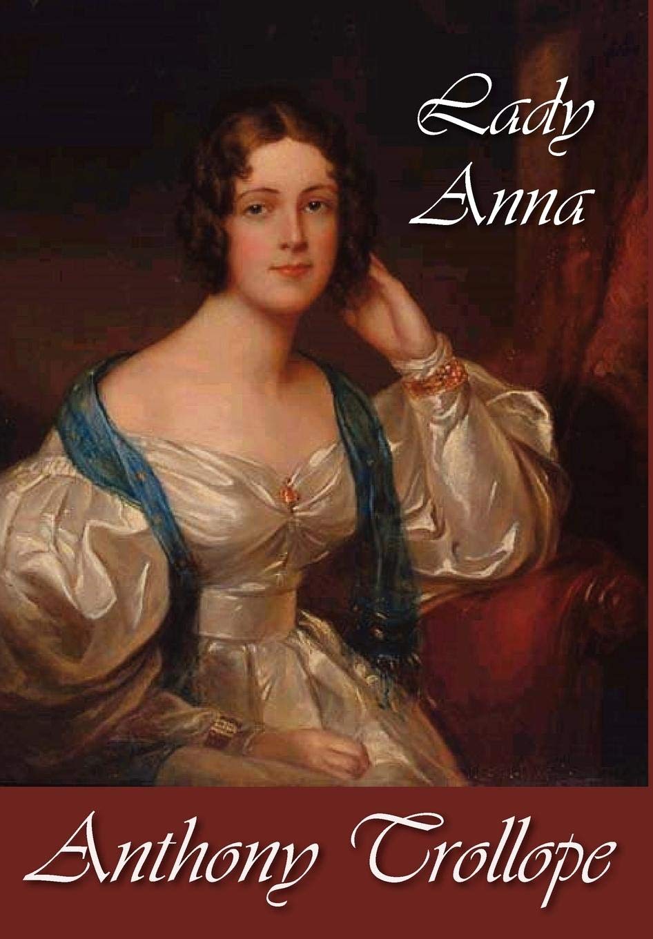 Lady Anna by Anthony Trollope - A Captivating Tale of Love