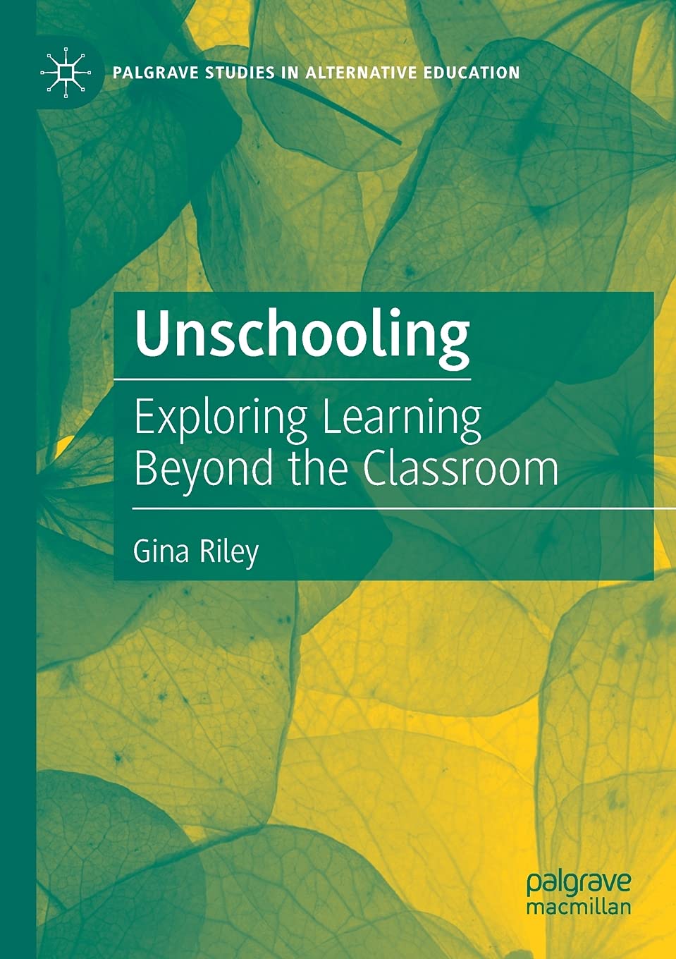 Unschooling: Exploring Learning Beyond the Classroom Insights