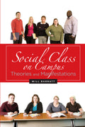 Social Class on Campus: Theories and Manifestations - Guide