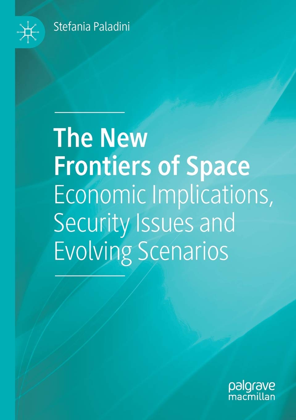 The New Frontiers of Space: Economic Implications and Security Issues