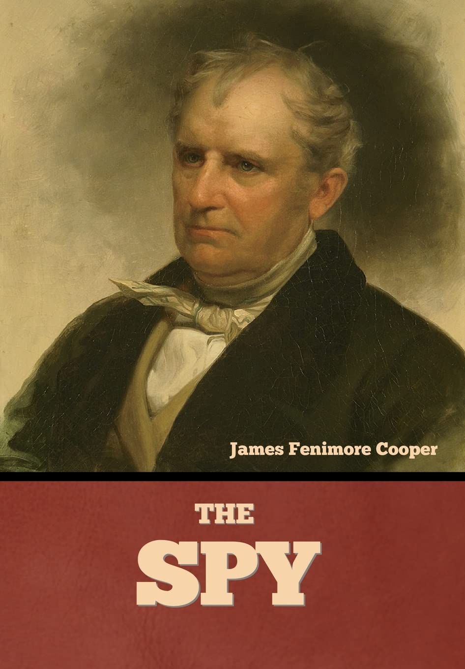 The Spy by James Fenimore Cooper: A Gripping Historical Novel