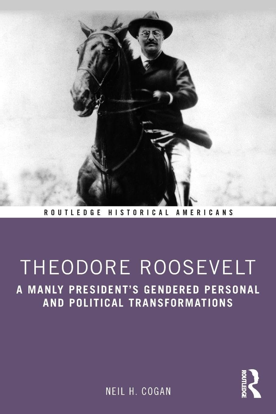 Theodore Roosevelt: A Comprehensive Look at His Life and Legacy