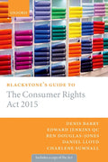 Blackstone's Guide to the Consumer Rights Act 2015 - Practical Legal