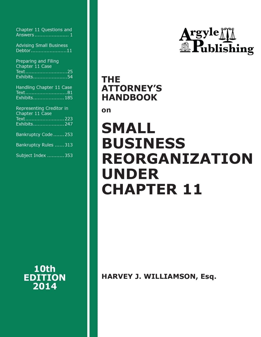 Comprehensive Guide to Small Business Reorganization 2014