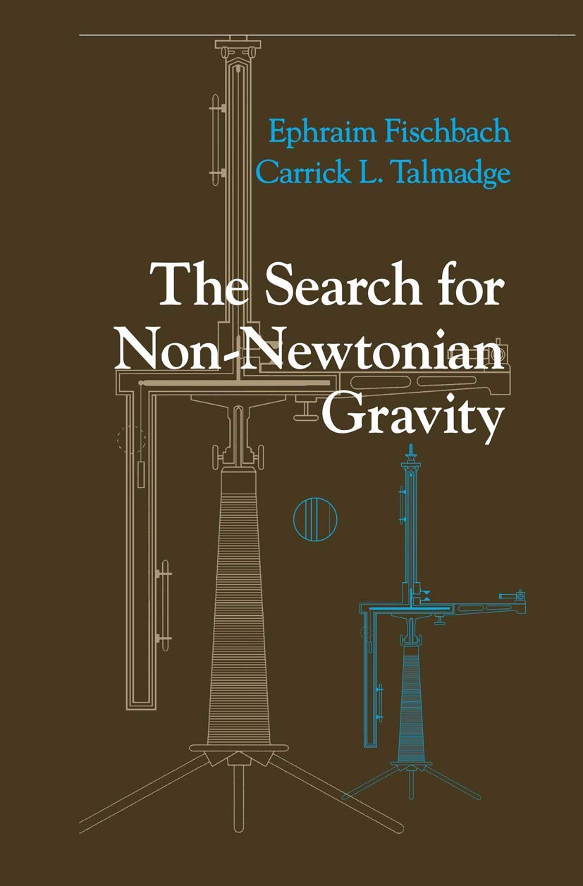 The Search for Non-Newtonian Gravity: A Deep Dive into Physics