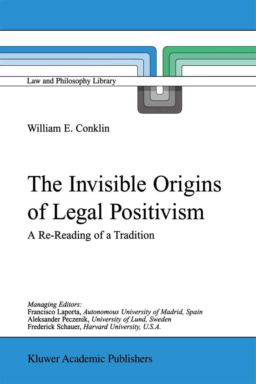 The Invisible Origins of Legal Positivism: A Deep Dive Analysis