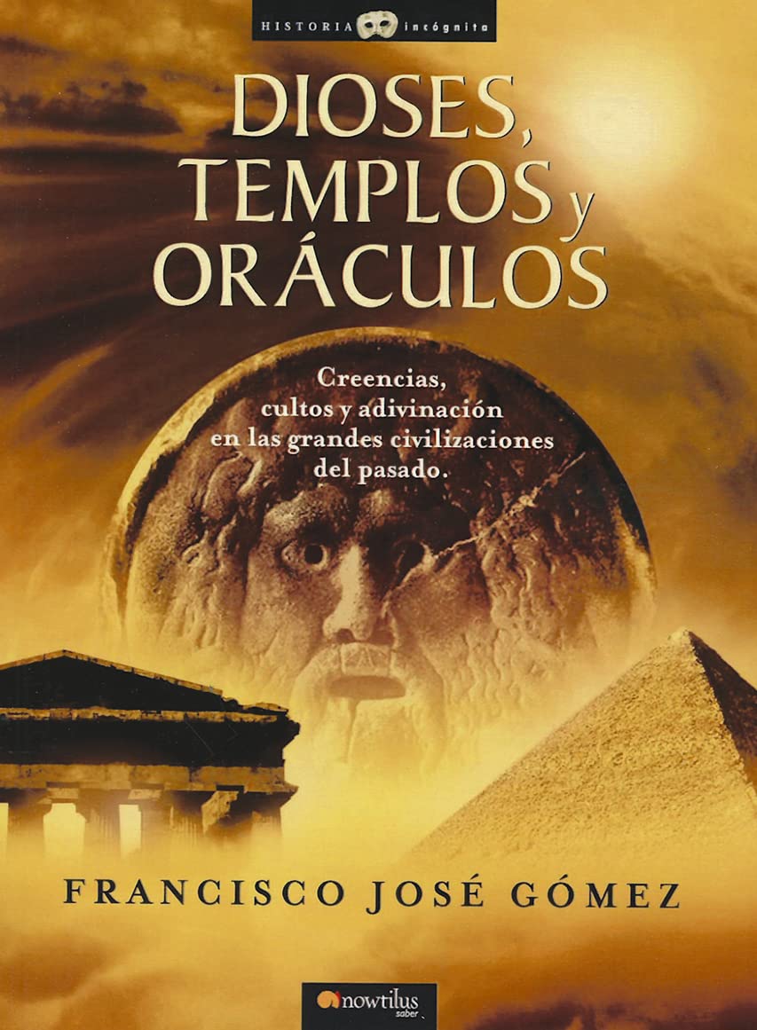 Dioses, templos y oraculos: A Deep Dive into Ancient Beliefs