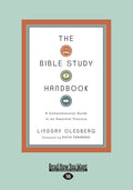 The Bible Study Handbook: A Comprehensive Guide to an Essential