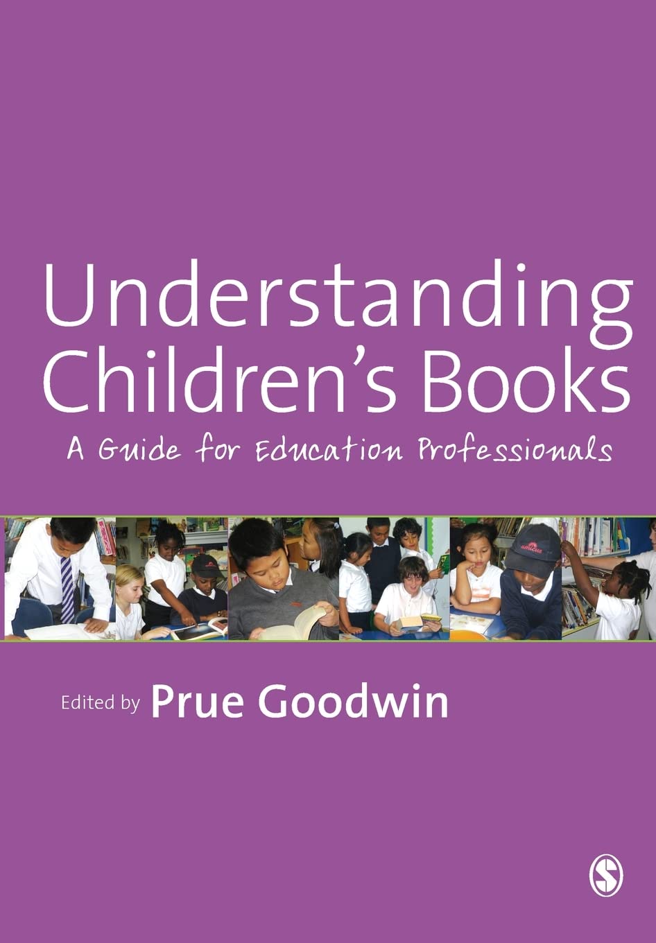 Understanding Childrens Books: A Guide for Education Professionals
