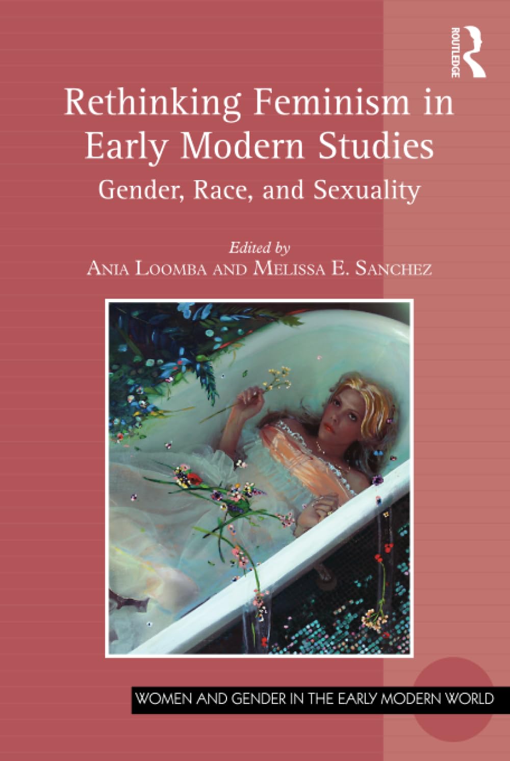 Rethinking Feminism in Early Modern Studies: A New Perspective