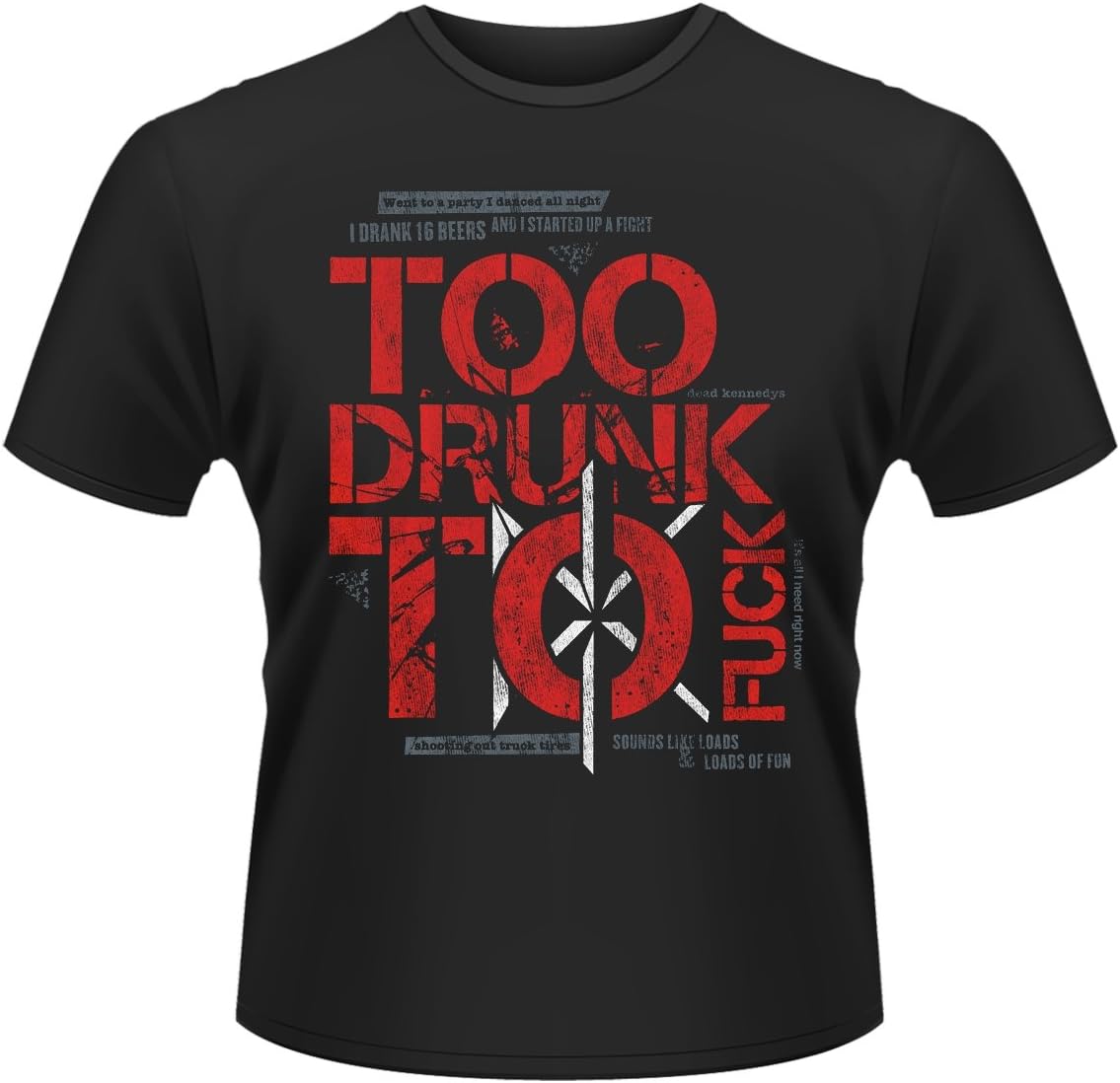 Men's Dead Kennedys Too Drunk T-Shirt for Music Lovers