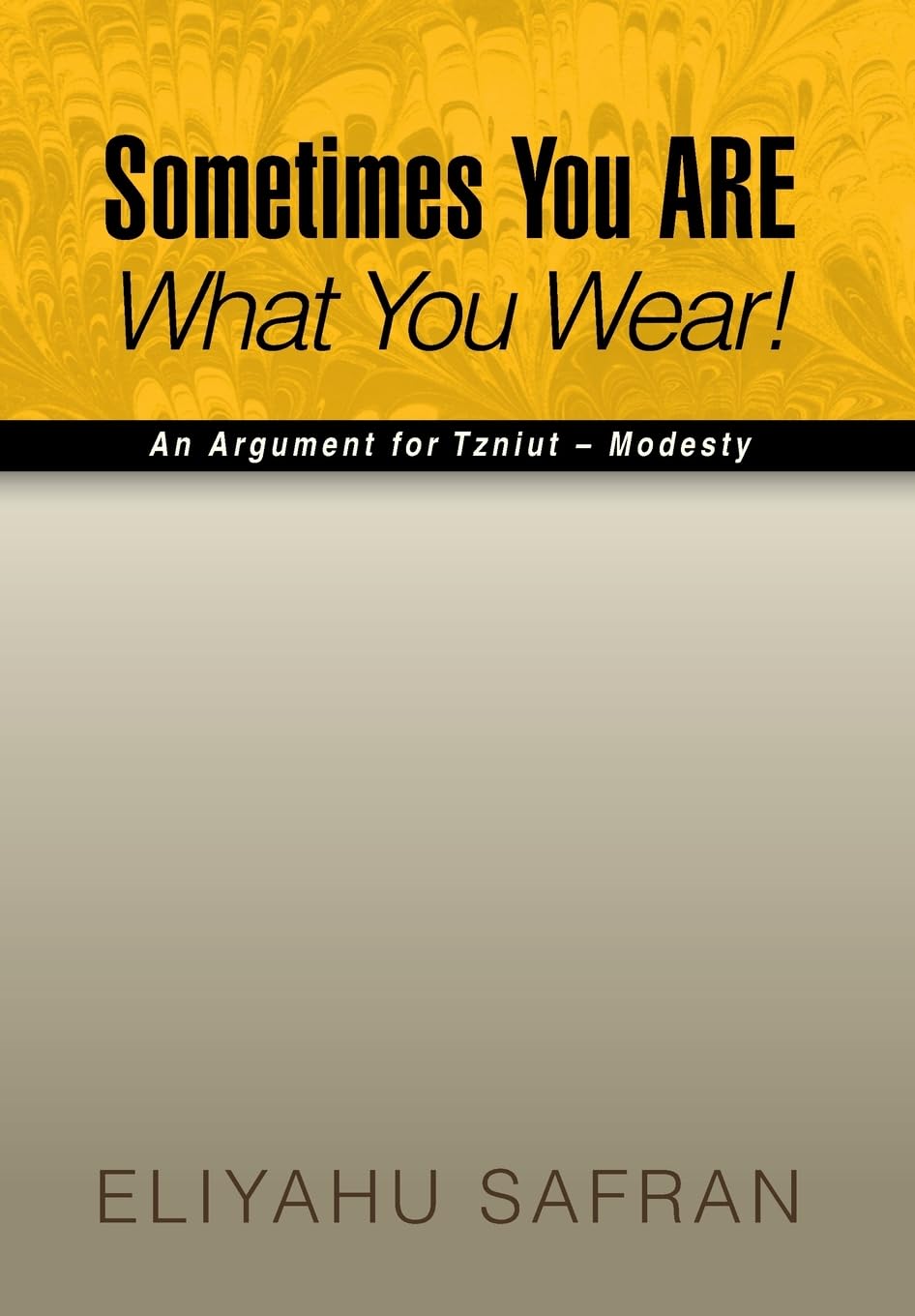 Sometimes You Are What You Wear! Traditional Jewish Modesty Guide